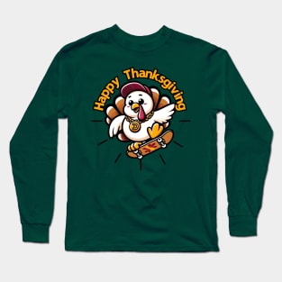 Skateboarding Turkey: Thanksgiving Day Long Sleeve T-Shirt